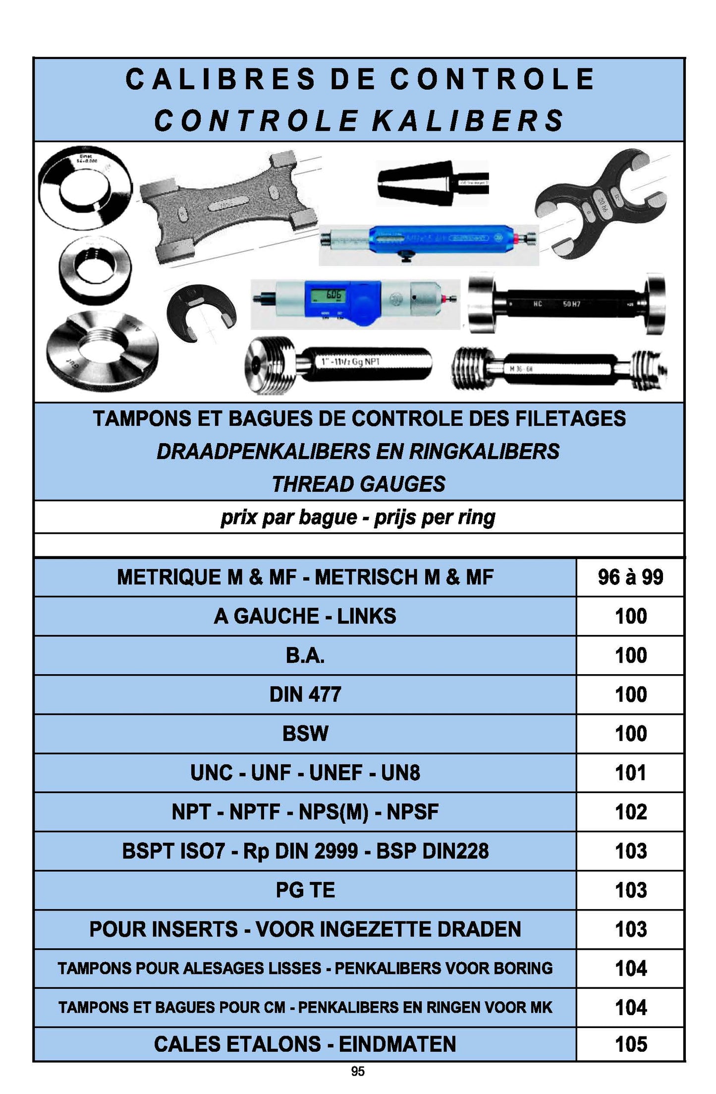 CALIBRES DE CONTRÔLE / TAMPONS ET BAGUES DE CONTROLE DES FILETAGES