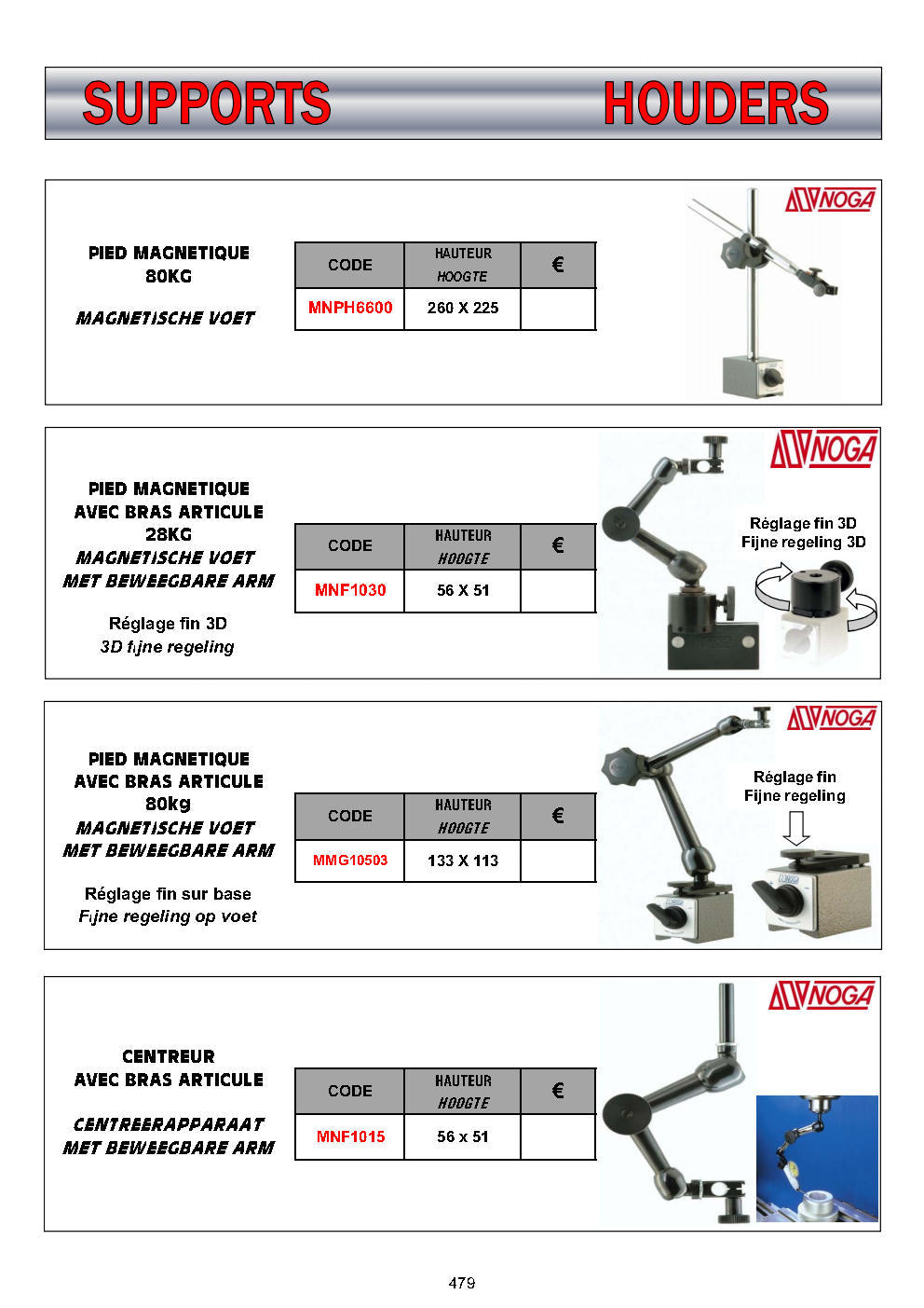 SUPPORTS - HOUDERS