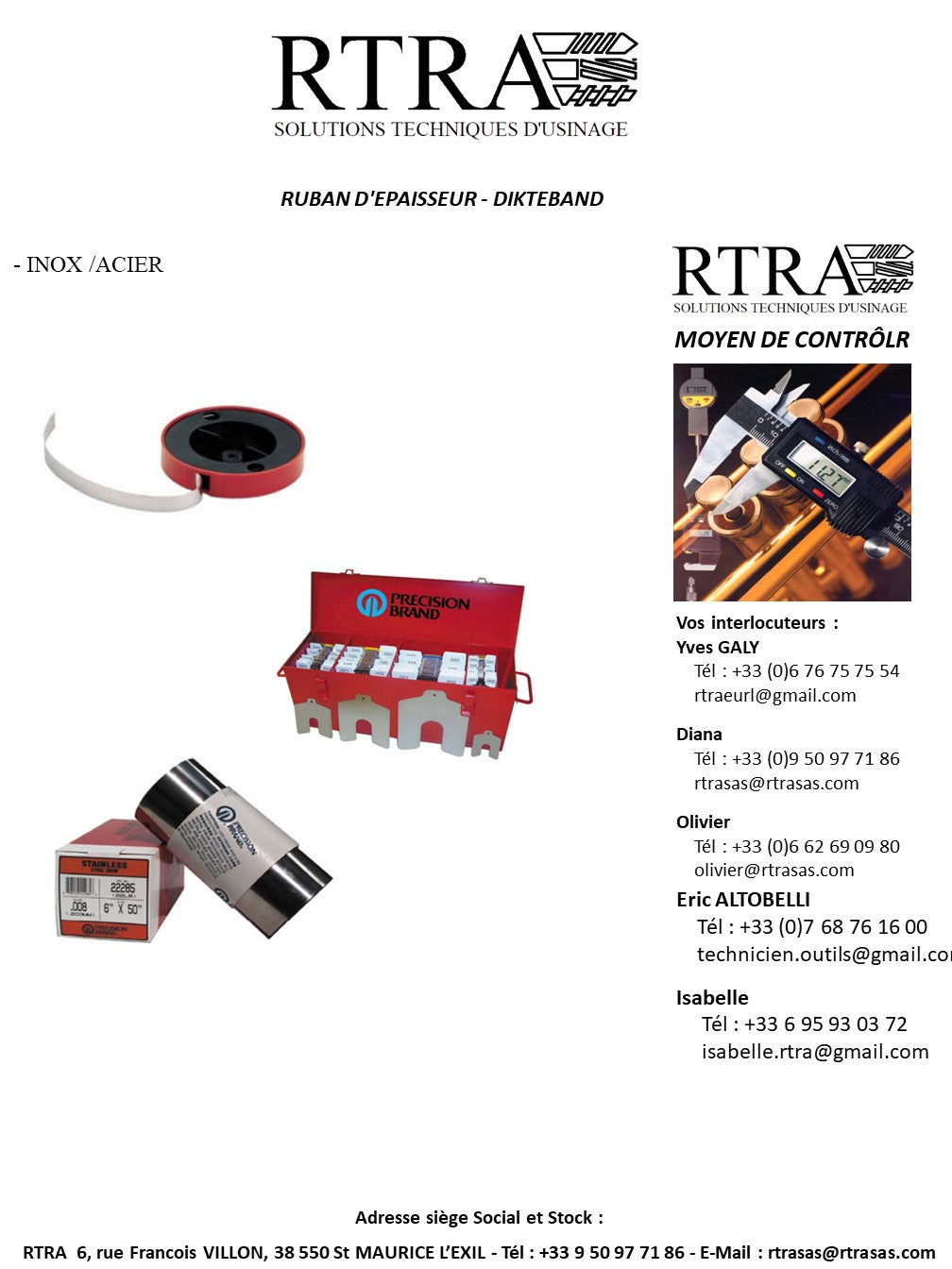 RUBAN D'EPAISSEUR - DIKTEBAND