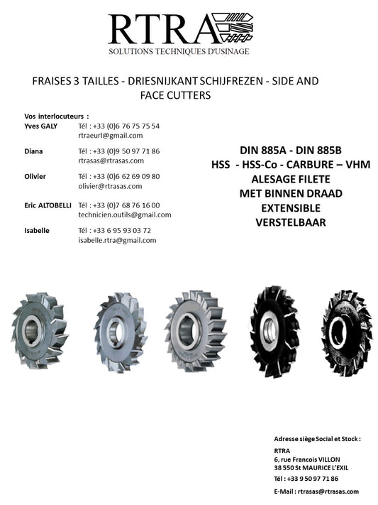 FRAISES 3 TAILLES - DRIESNIJKANT SCHIJFREZEN - SIDE AND FACE CUTTERS