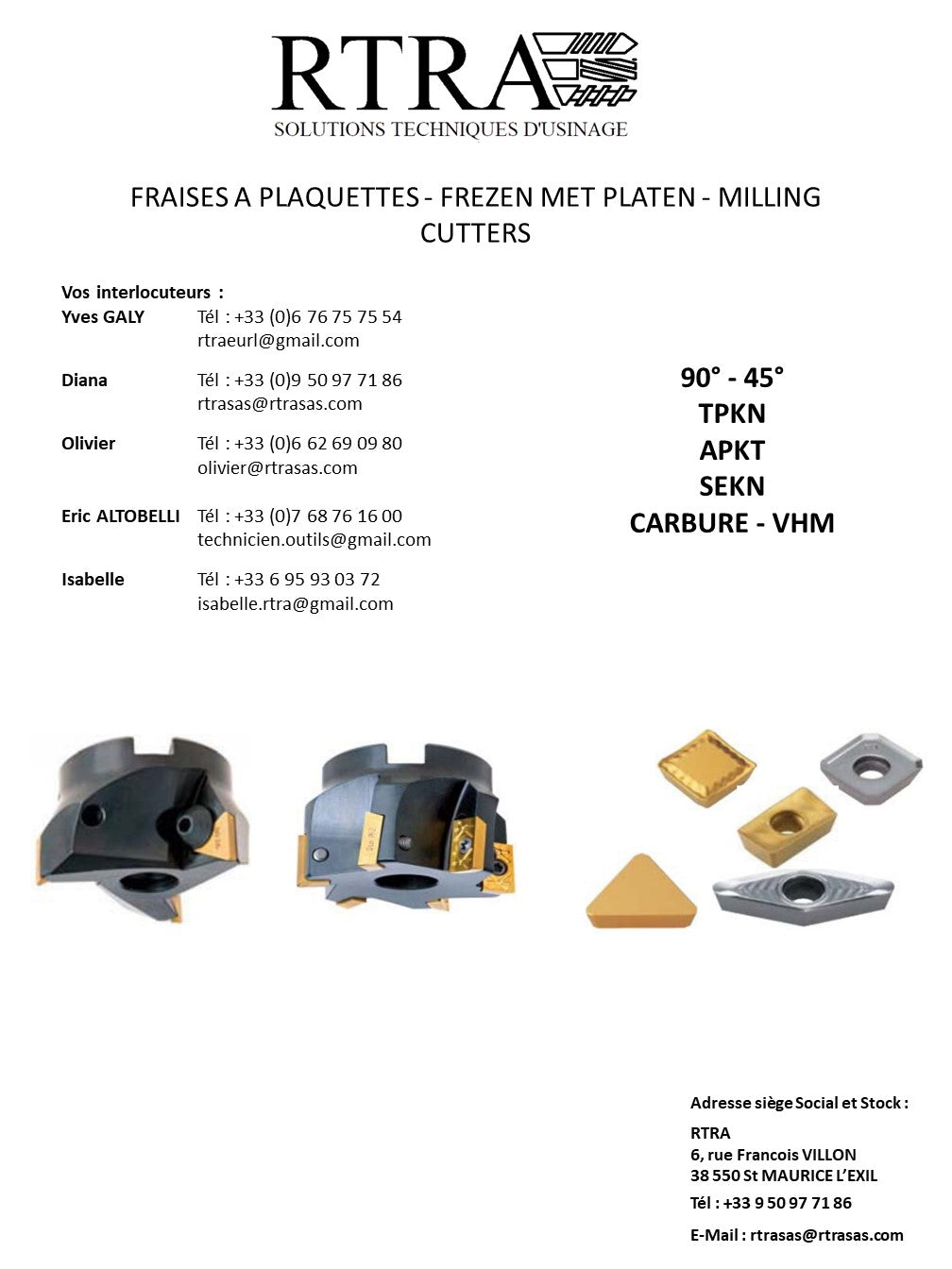 FRAISES A PLAQUETTES - FREZEN MET PLATEN - MILLING CUTTERS