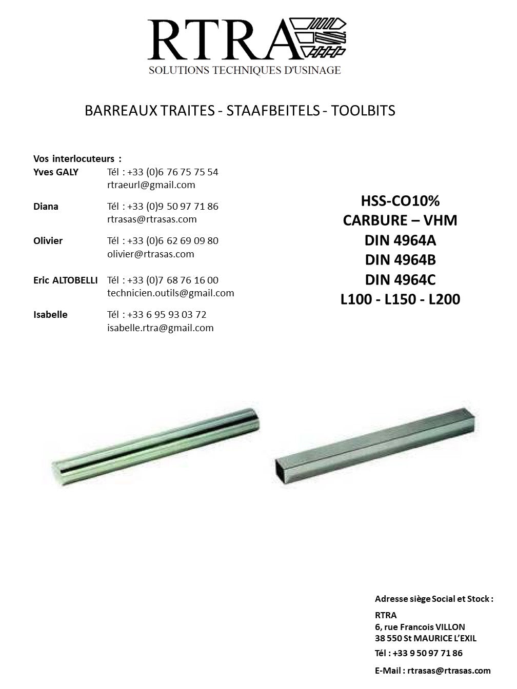 BARREAUX TRAITES - STAAFBEITELS - TOOLBITS