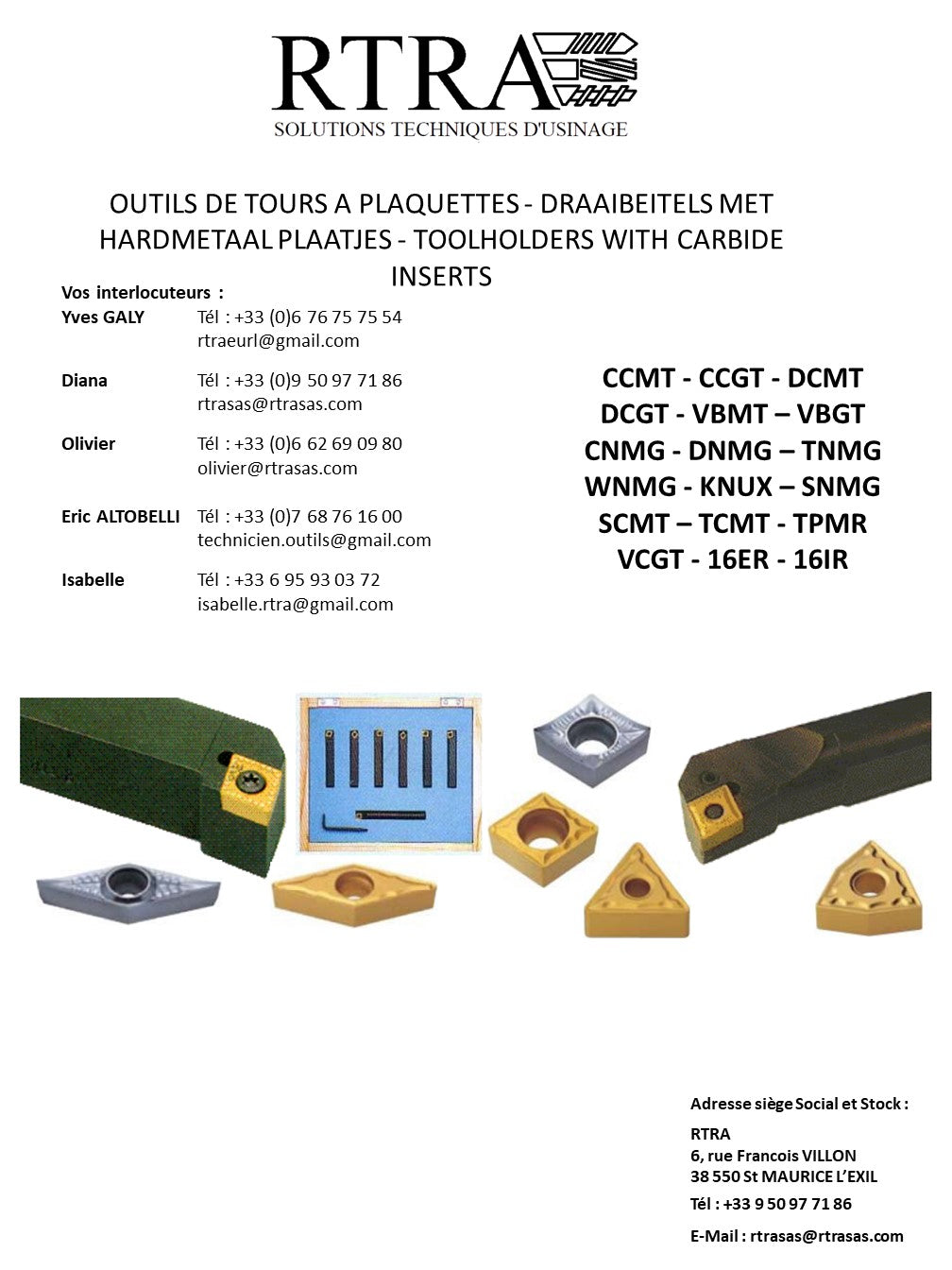 OUTILS DE TOURS A PLAQUETTES - DRAAIBEITELS MET HARDMETAAL PLAATJES - TOOLHOLDERS WITH CARBIDE INSERTS
