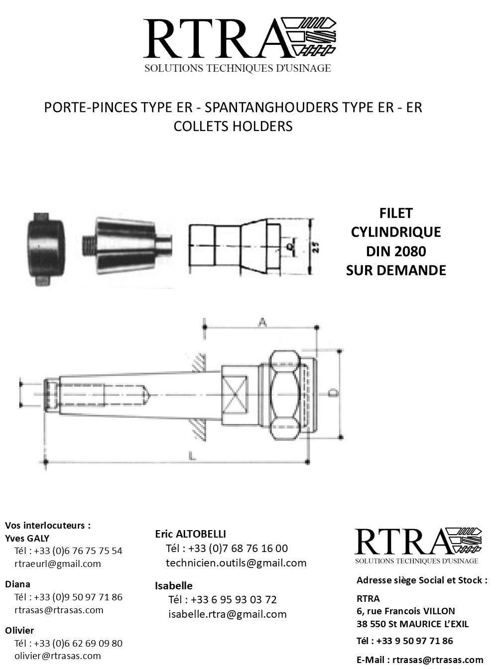 MANDRINS PORTE-PINCES POUR QUEUES CYLINDRIQUES OU FILETEES - SPANTANGHOUDERS VOOR  CILINDRISCHE SCHACHT OF MET DRAAD - HOLDERS FOR CYLINDRICAL OR THREADED SHANK END MILLS