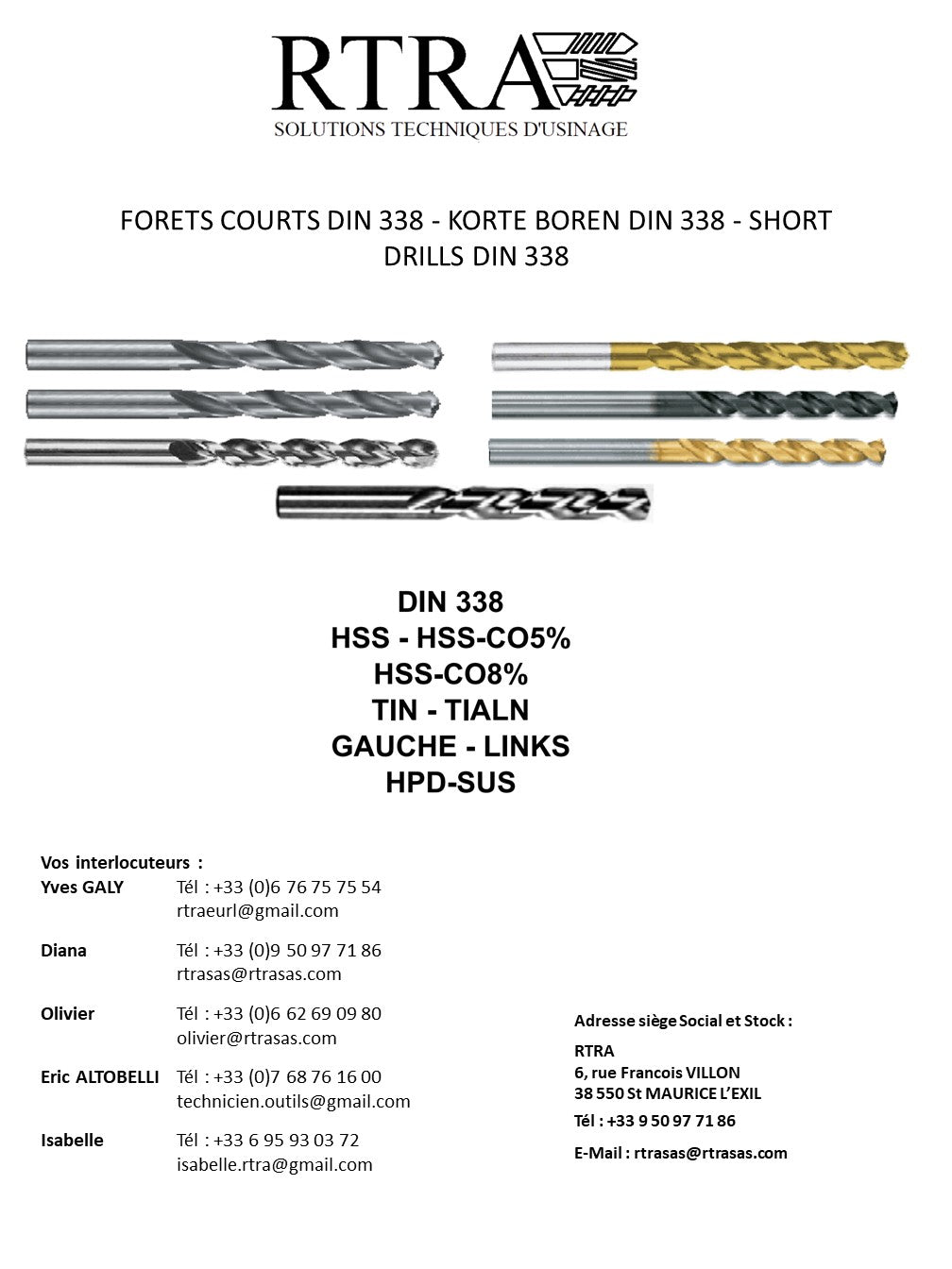 FORETS COURTS DIN 338 - KORTE BOREN DIN 338 - SHORT DRILLS DIN 338