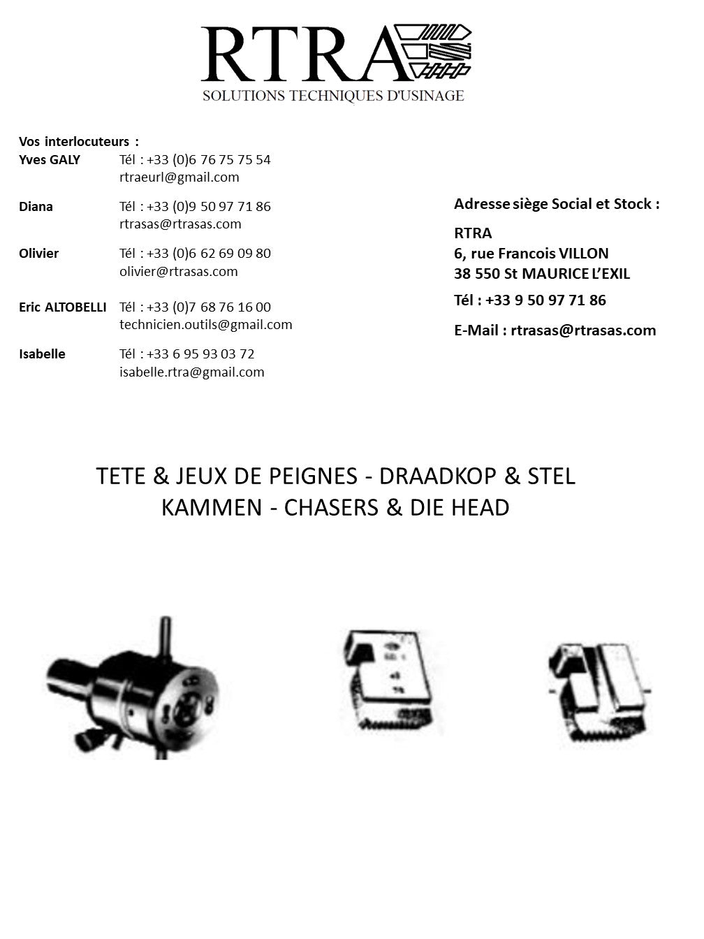 TETE & JEUX DE PEIGNES - DRAADKOP & STEL KAMMEN - CHASERS & DIE HEAD