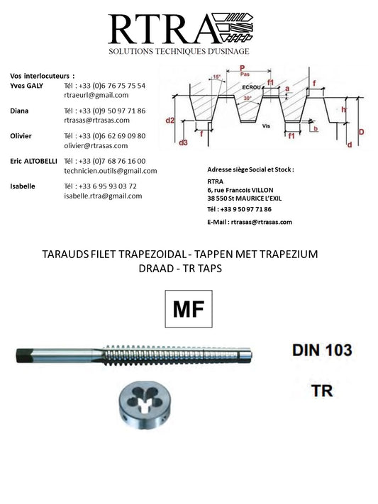 TARAUDS FILET TRAPEZOIDAL MF / ISO FIN / METRIQUE FIN- TAPPEN MET TRAPEZIUM DRAAD - TR TAPS