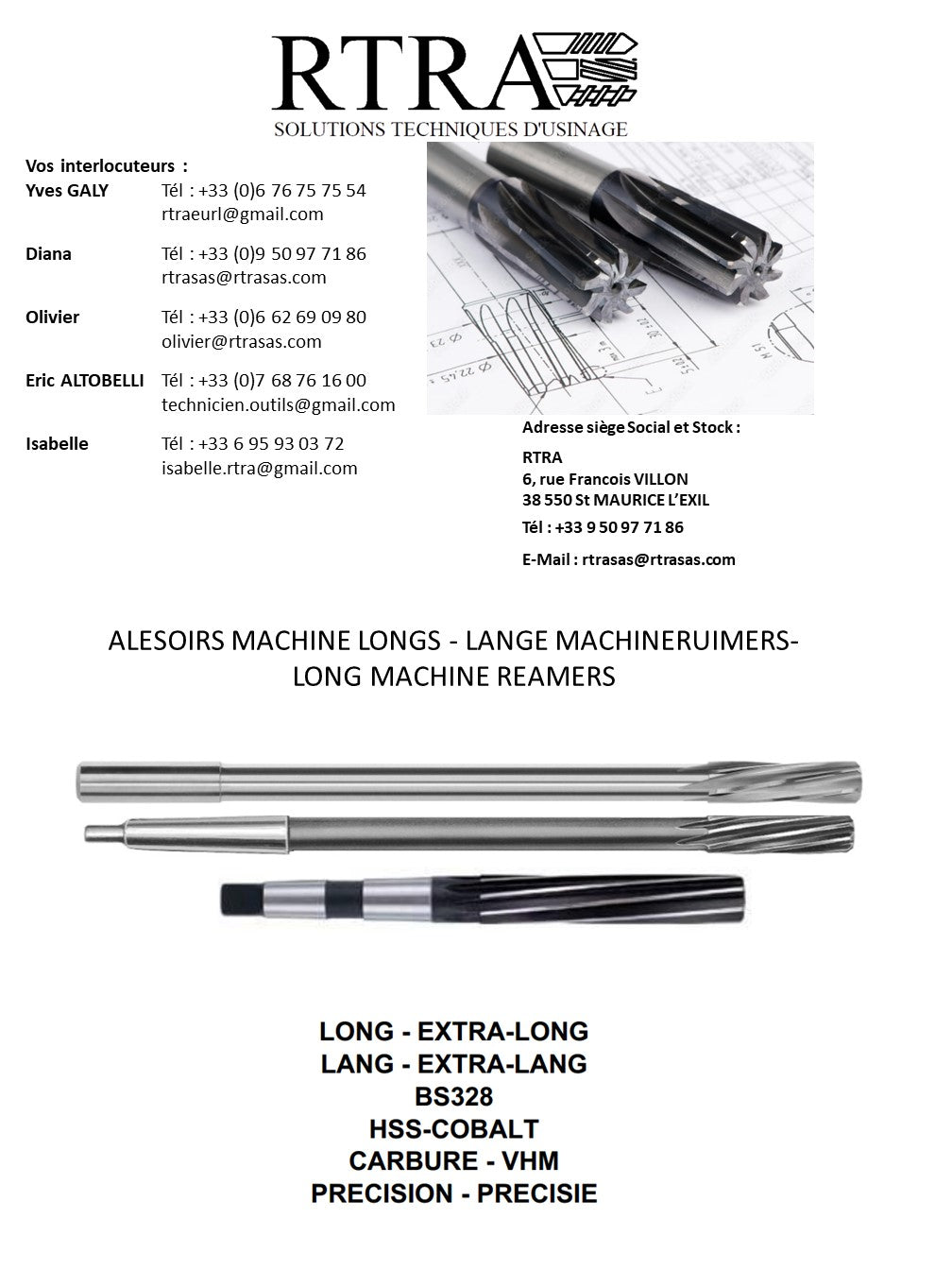 ALESOIRS MACHINE LONGS - LANGE MACHINERUIMERS-LONG MACHINE REAMERS