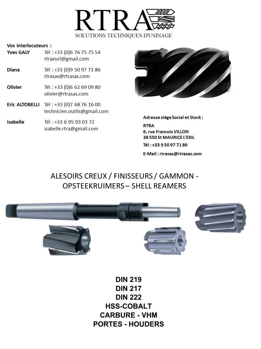 ALESOIRS CREUX / FINISSEURS / GAMMON - OPSTEEKRUIMERS – SHELL REAMERS