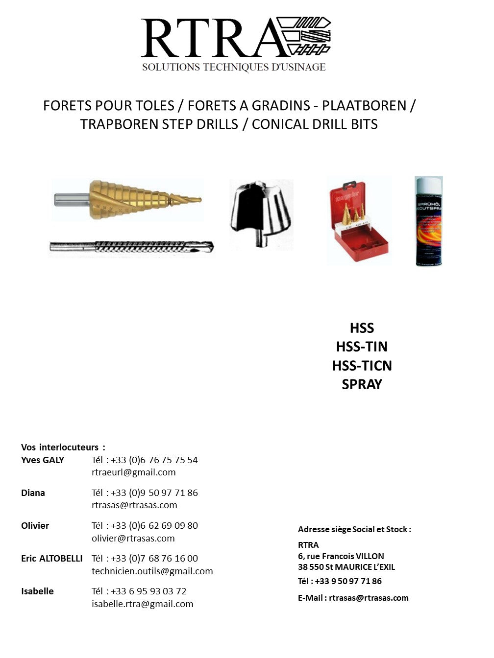 FORETS POUR TOLES / FORETS A AGRANDINS - PLAATBOREN / TRAPBOREN STEP DRILLS / CONICAL DRILL BITS
