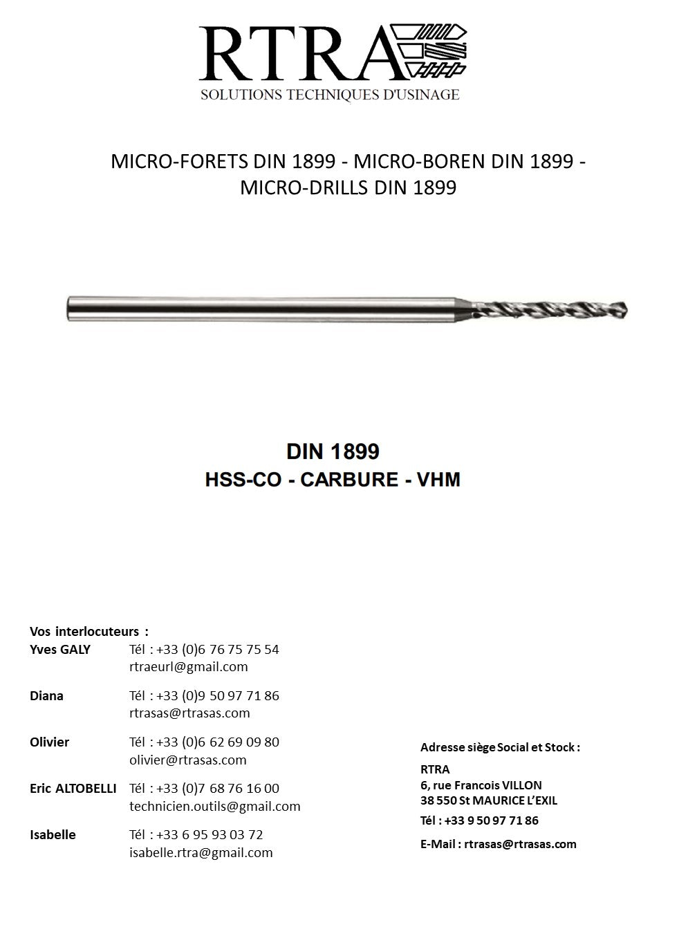 MICRO-FORETS DIN 1899 - MICRO-BOREN DIN 1899 - MICRO-DRILLS DIN 1899