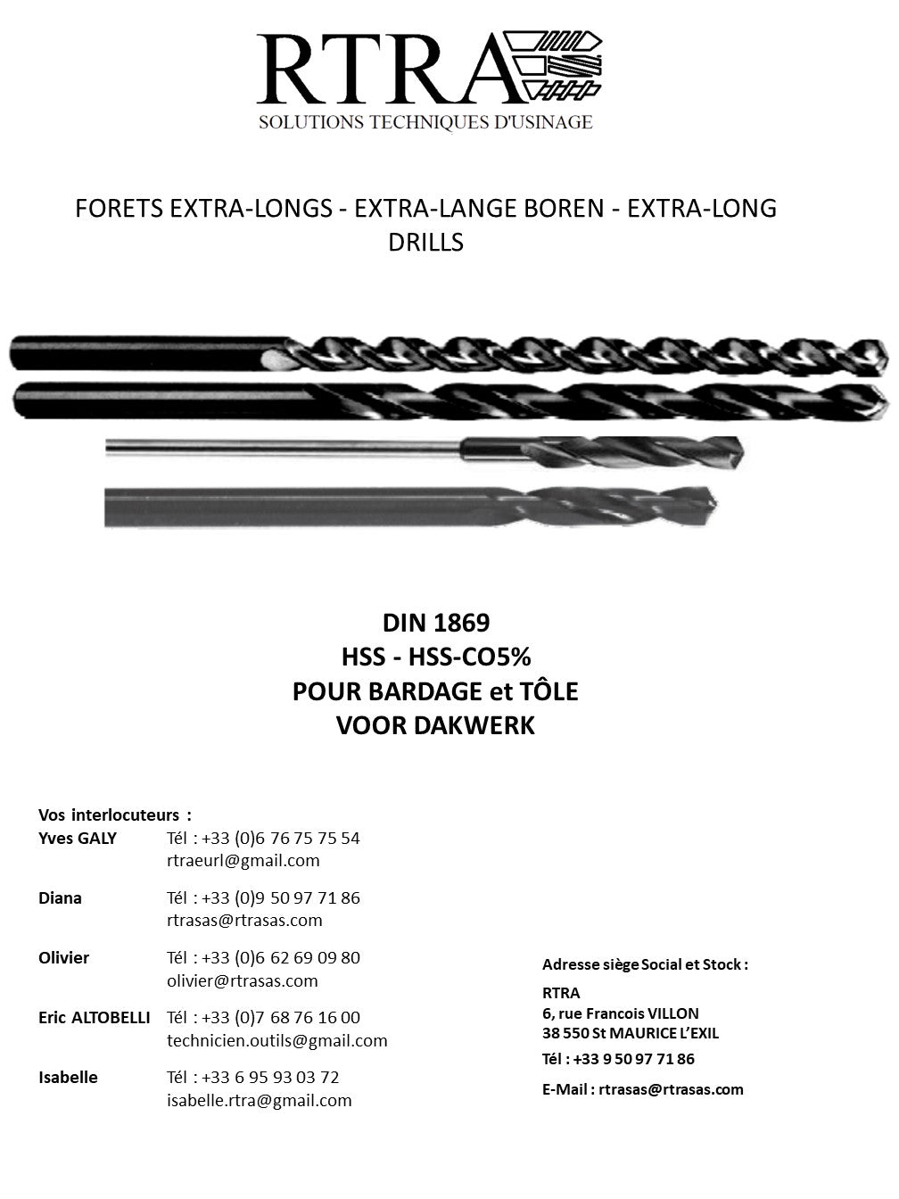 FORETS EXTRA-LONGS - EXTRA-LANGE BOREN - EXTRA-LONG DRILLS