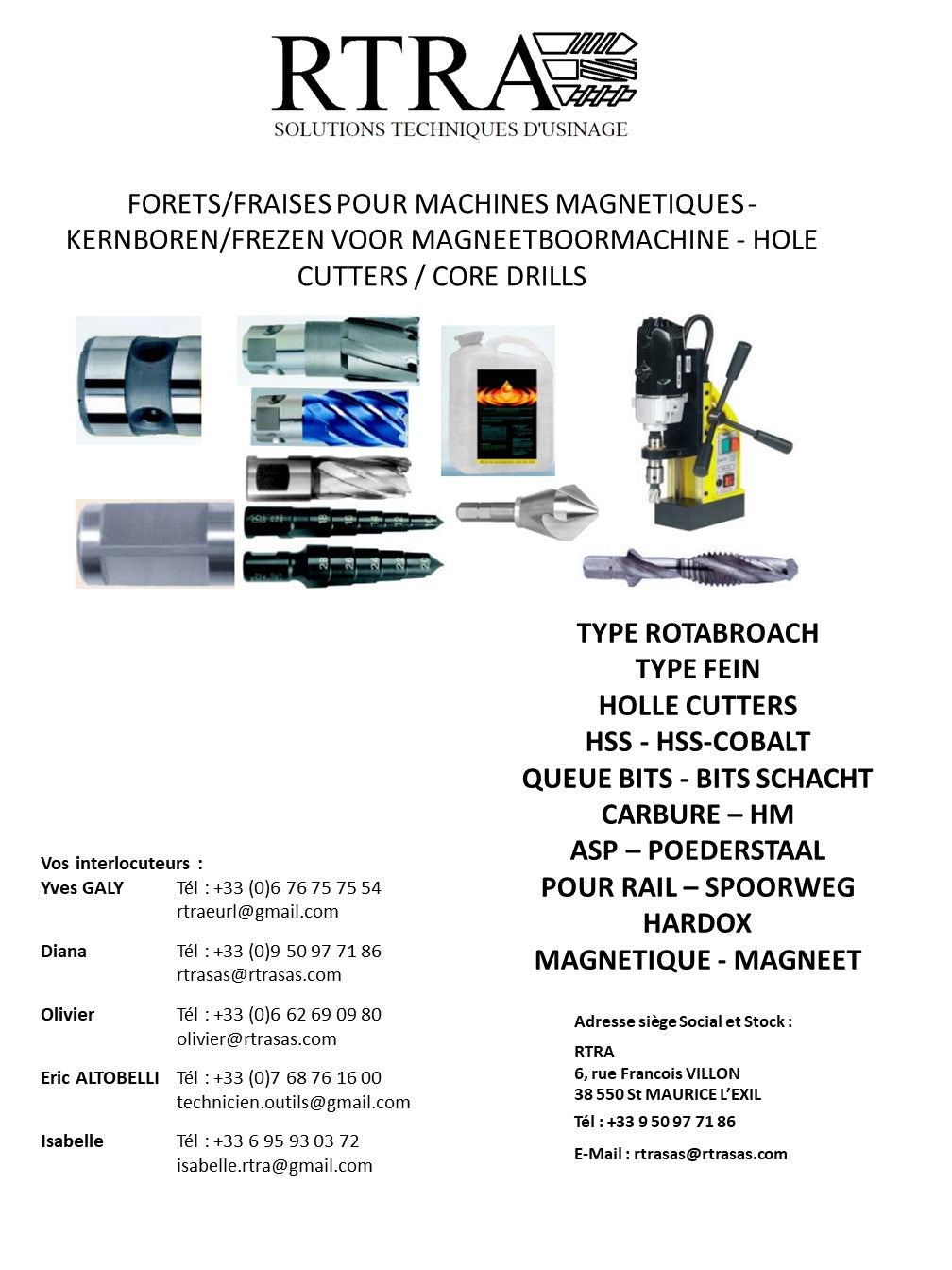 FORETS/FRAISES POUR MACHINES MAGNETIQUES - KERNBOREN/FREZEN VOOR MAGNEETBOORMACHINE - HOLE CUTTERS / CORE DRILLS